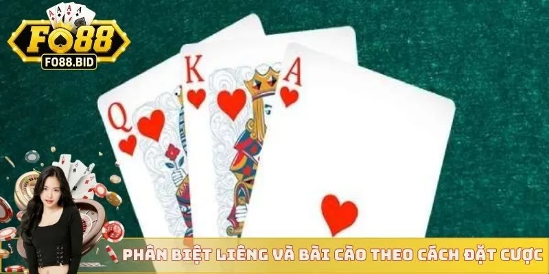 Phân Biệt Liêng Và Bài Cào - Từ Luật Đến Phong Cách Chơi 4 Phân biệt liêng và bài cào theo cách đặt cược